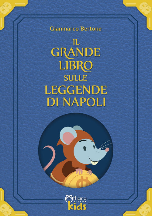Cover of grande libro sulle leggende di Napoli