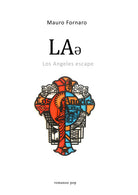 Cover of LAƏ Los Angeles escape