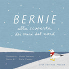 Cover of Bernie alla scoperta dei mari del Nord