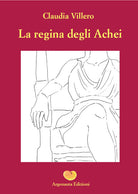 Cover of regina degli achei