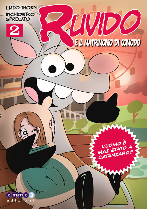 Cover of Ruvido... e il matrimonio di comodo