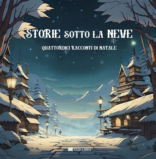 Cover of Storie sotto la neve. Quattordici racconti di Natale