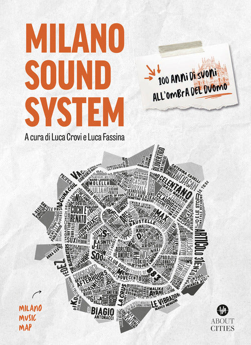 Cover of Milano sound system. 100 anni di suoni all'ombra del Duomo