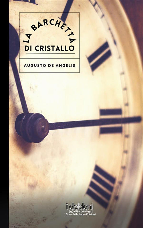 Cover of barchetta di cristallo