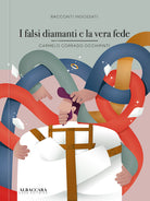 Cover of falsi diamanti e la vera fede