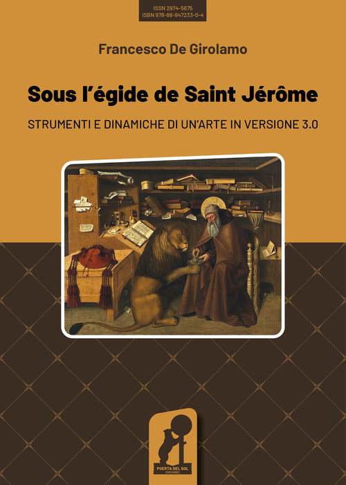 Cover of Sous l'egide de saint Jérôme. Strumenti e dinamiche di un'arte in versione 3.0