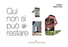 Qui non si pu restare