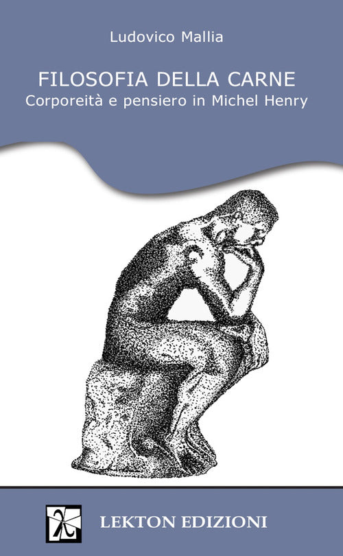 Cover of Filosofia della carne. Corporeità e pensiero in Michel Henry