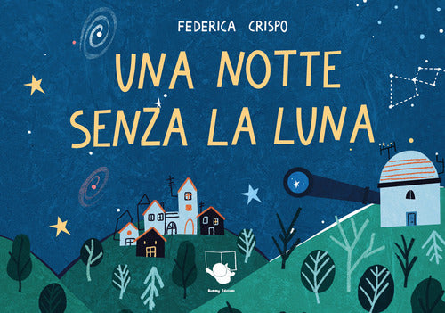 Una notte senza la Luna
