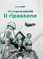 Storia per la maturit. Il ripassone