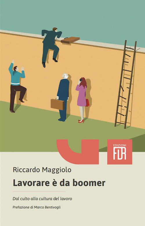Lavorare da boomer. Dal culto alla cultura del lavoro