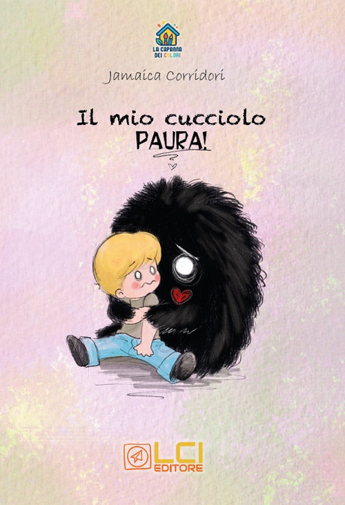 Il mio cucciolo. Paura!