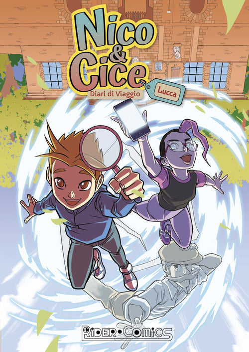 Cover of Nico & Cice. Diari di Viaggio. Lucca