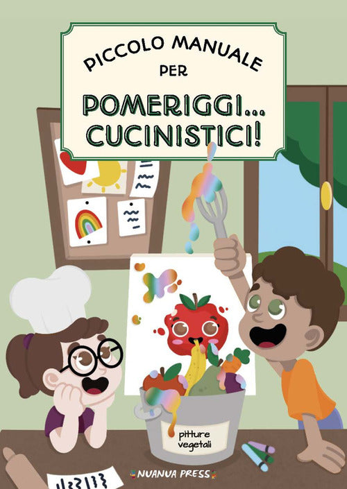 Cover of Piccolo manuale per pomeriggi... cucinistici!
