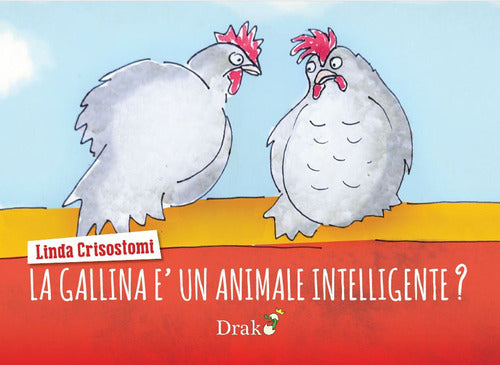 La gallina un animale intelligente?
