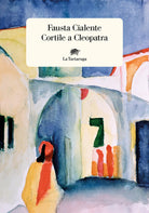 Cover of Cortile a Cleopatra