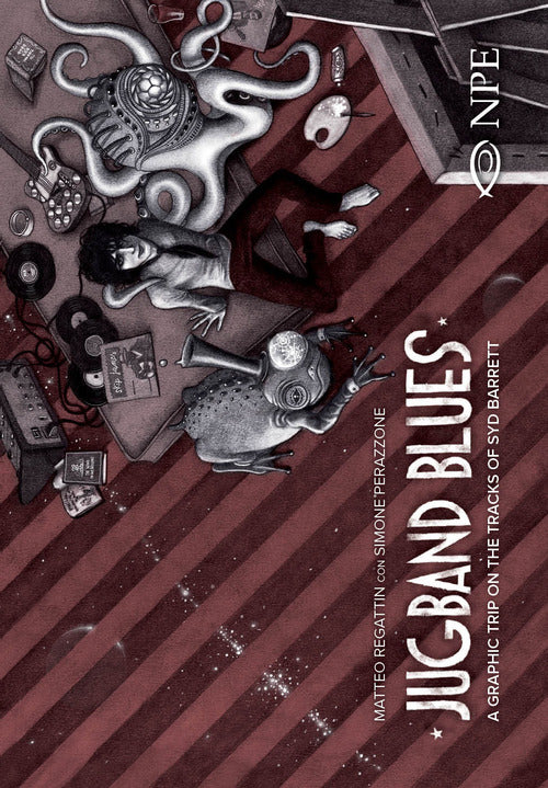 Cover of Jugband blues. A graphic trip on the tracks of Syd Barrett