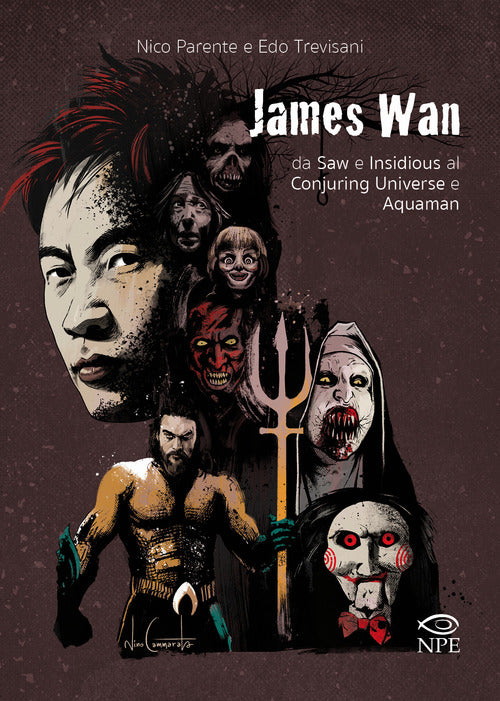 Cover of James Wan. Da Saw e Insidious al Conjuring universe e Aquaman