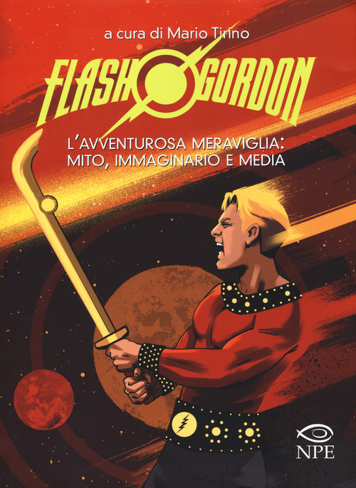 Cover of Flash Gordon. L'avventurosa meraviglia: mito, immaginario e media