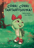 Cover of Corri, corri tartarughina