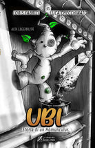 Cover of Ubi. Storia di un homunculus. Ediz. ad alta leggibilità