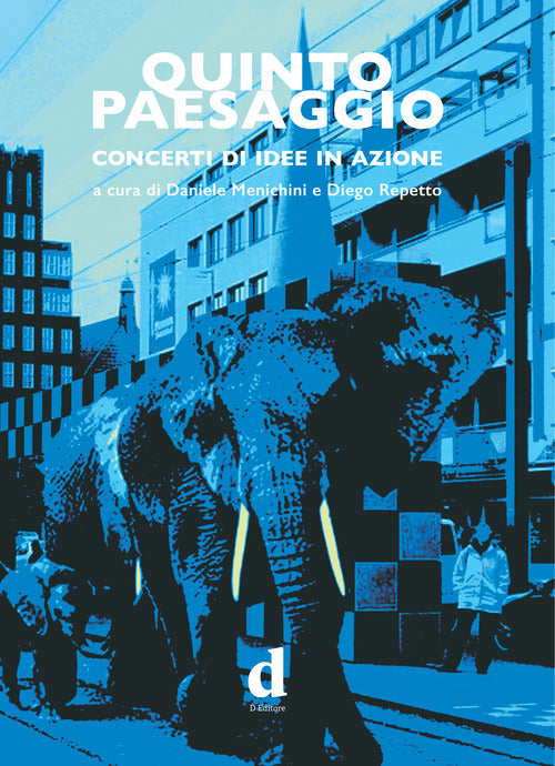 Cover of Quinto paesaggio. Concerti di idee in azione