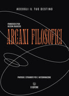 Cover of Arcani filosofici. Pratiche e strumenti per l'autodivinazione