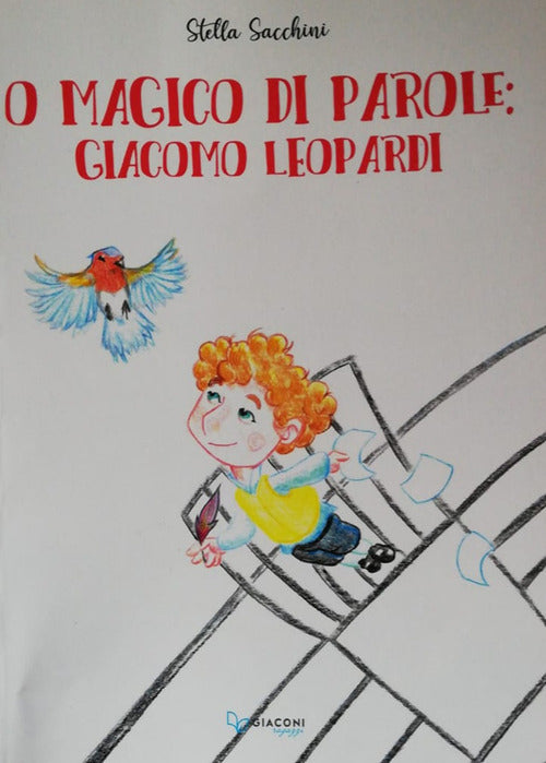 Cover of O magico di parole. Giacomo Leopardi
