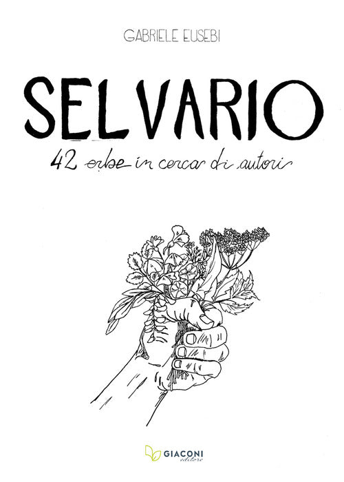 Cover of Selvario. 42 erbe in cerca di autori