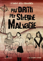 Cover of Più diritti per streghe malvagie