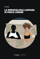 Cover of meravigliosa lampada di Paolo Lunare