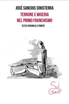 Cover of Terrore e miseria nel primo franchismo. Testo spagnolo a fronte