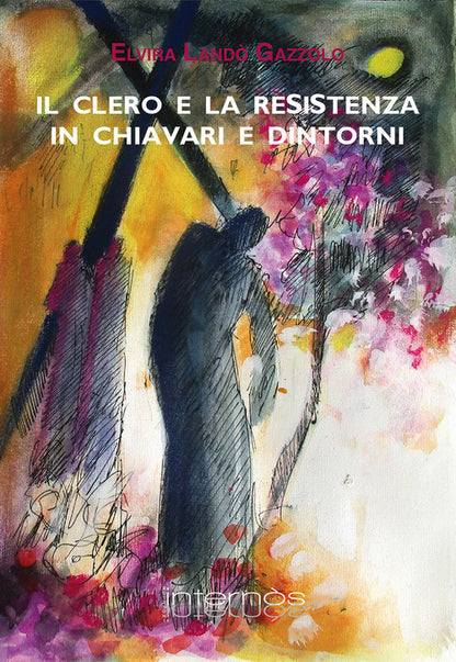 Cover of clero e la Resistenza in Chiavari e dintorni