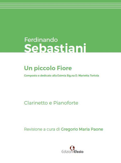 Cover of Ferdinando Sebastiani. Un piccolo fiore