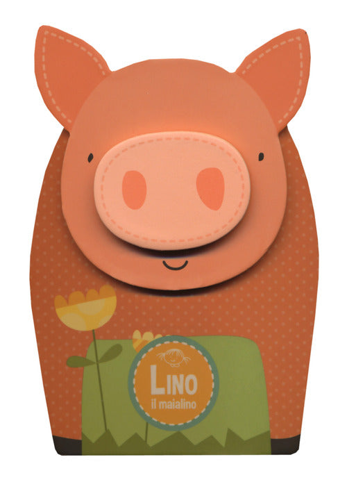 Cover of Lino il maialino