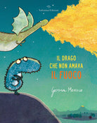 Cover of drago che non amava il fuoco