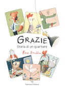 Cover of Grazie. Storia di un quartiere