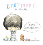 Cover of Babymoni sono arrabbiata!