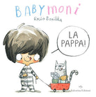 Cover of Babymoni la pappa!