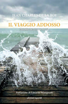 Cover of viaggio addosso. Quando da Lecce te ne vai