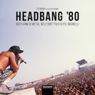 Cover of Headbang '80. Dieci anni di metal nell'obiettivo di P.G. Brunelli