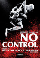 Cover of No control. Storie di hardcore punk californiano 1980-2000