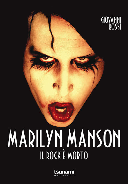 Cover of Marilyn Manson. Il rock è morto