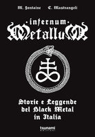 Cover of Infernum metallum. Storie e leggende del black metal in Italia