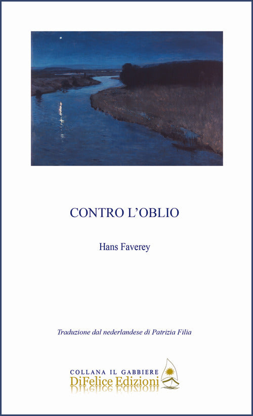 Cover of Contro l'oblio. Ediz. italiana e nederlandese