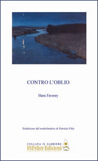 Cover of Contro l'oblio. Ediz. italiana e nederlandese