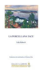 Cover of porcellana tace. Ediz. italiana e olandese