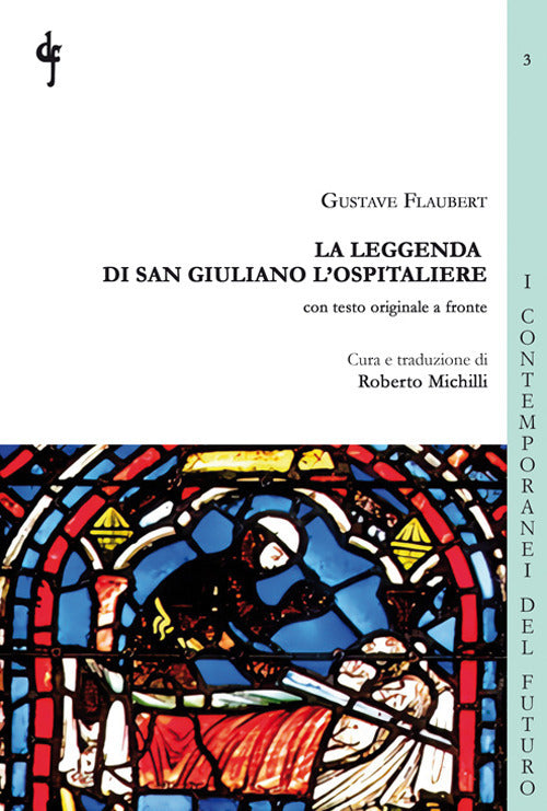 Cover of leggenda di San Giuliano l'Ospitaliere. Testo francese a fronte