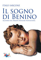 Cover of sogno di Benino. Alchimia del presepe popolare napoletano