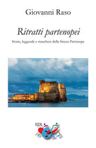 Cover of Ritratti partenopei. Storie, leggende e maschere della Sirena Partenope